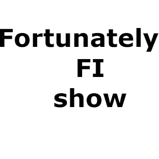 Fortunately@FI show
